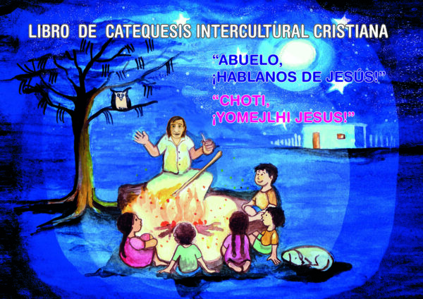 “Abuelo,¡háblanos de Jesús!” “Choti, ¡yomejlhi Jesús!” wichi